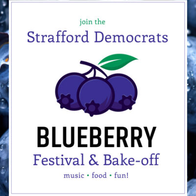 Blueberry Festival & Bakeoff with the Strafford Town Democrats