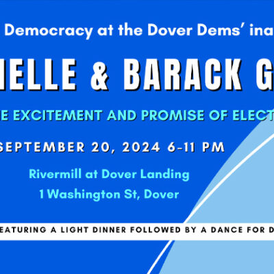 Dover Democrats 2024 Michelle and Barack Gala